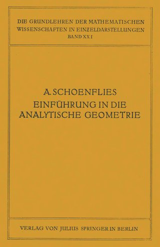 Einführung in die Analytische Geometrie der Ebene und des Raumes