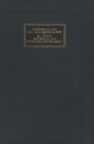 Die Brille als Optisches Instrument