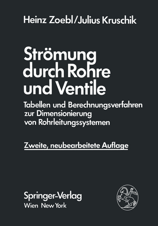 Strömung durch Rohre und Ventile