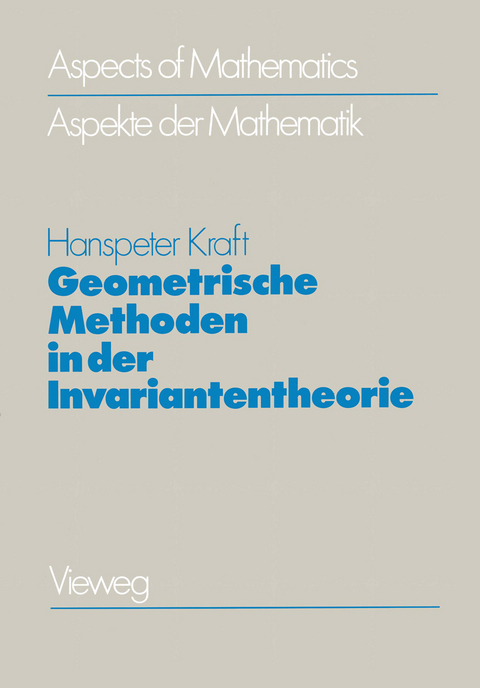 Geometrische Methoden in der Invariantentheorie - Hanspeter Kraft