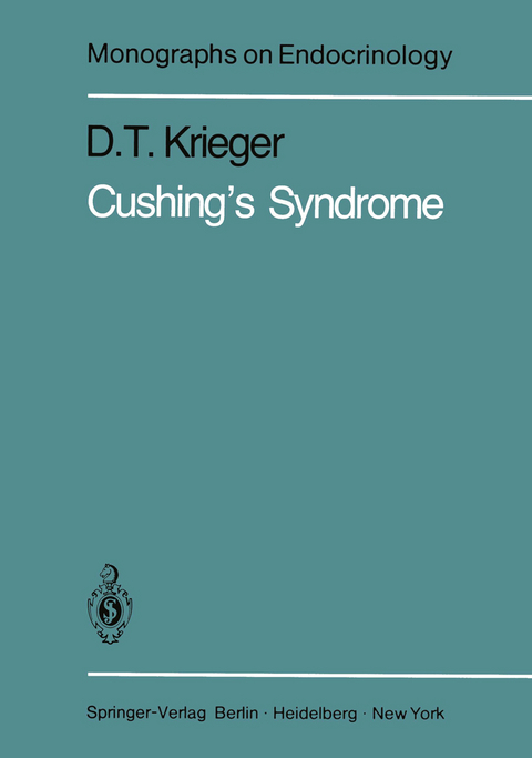 Cushing&rsquo;s Syndrome - D. T. Krieger