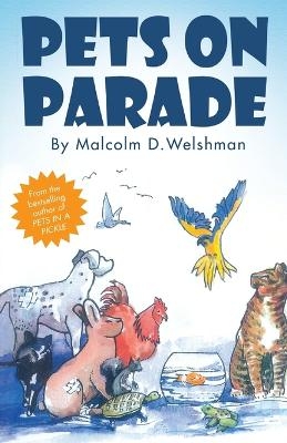 Pets on Parade - Malcolm Welshman