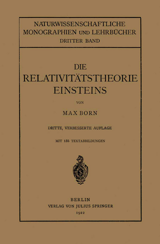 Die Relativitätstheorie Einsteins und Ihre Physikalischen Grundlagen