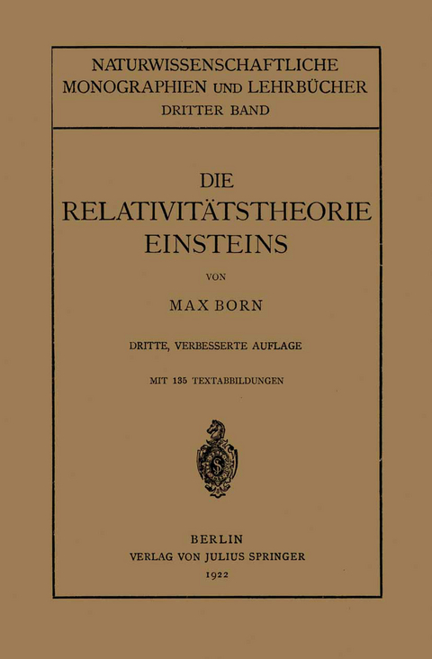 Die Relativit&auml;tstheorie Einsteins und Ihre Physikalischen Grundlagen - Max Born