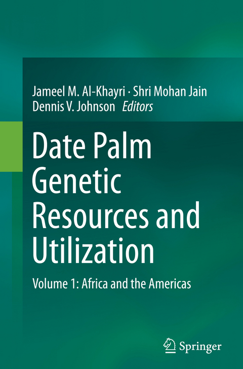 Date Palm Genetic Resources and Utilization - 