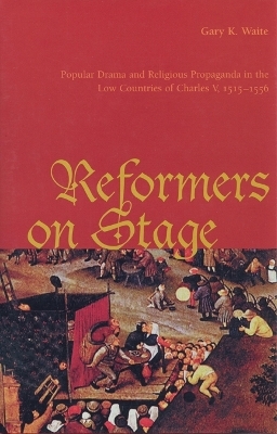 Reformers on Stage - Gary K. Waite