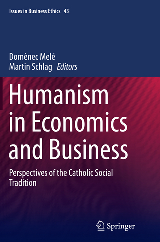 Humanism in Economics and Business