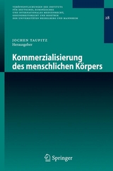 Kommerzialisierung des menschlichen K&ouml;rpers - 