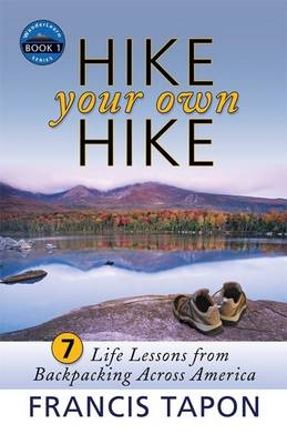 Hike Your Own Hike
