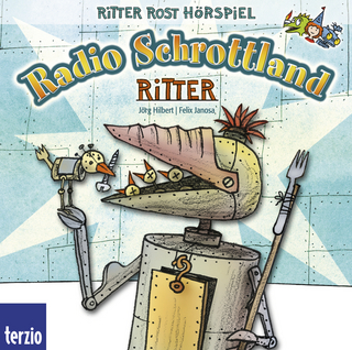 Radio Schrottland: Ritter