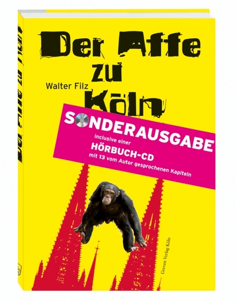 Der Affe zu K&ouml;ln - Walter Filz