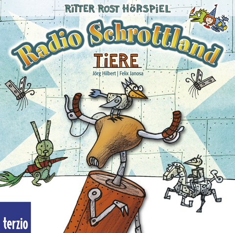 Radio Schrottland: Tiere - J&ouml;rg Hilbert, Felix Janosa