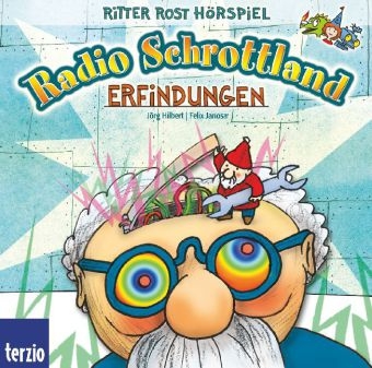 Radio Schrottland: Erfindungen - J&ouml;rg Hilbert, Felix Janosa