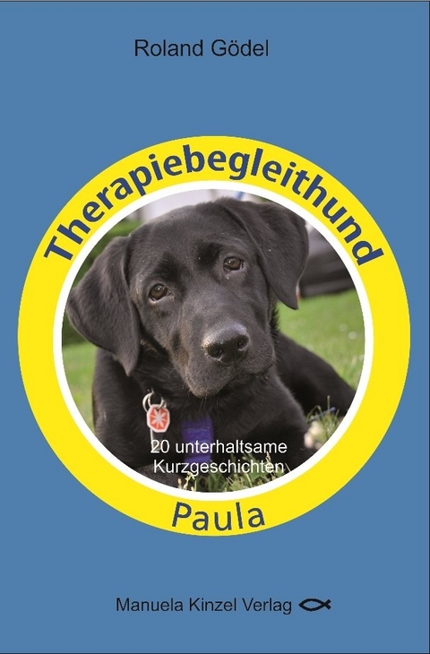 Therapiebegleithund Paula - Roland G&ouml;del