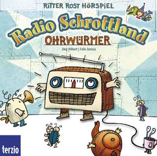 Radio Schrottland: Ohrwürmer