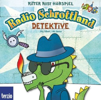 Radio Schrottland: Detektive - J&ouml;rg Hilbert, Felix Janosa