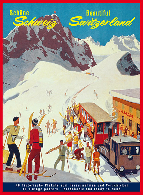 Schöne Schweiz – Beautiful Switzerland - Karl Wobmann