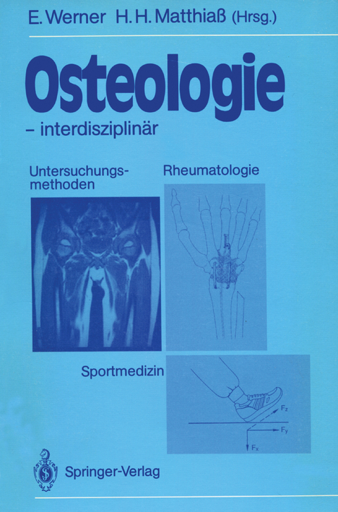 Osteologie &mdash; interdisziplin&auml;r - 