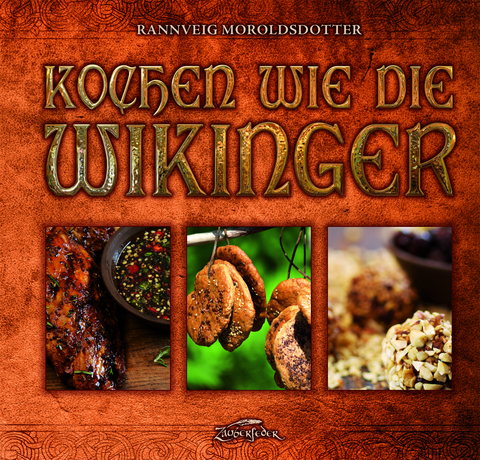 Kochen wie die Wikinger - Rannveig Moroldsdotter