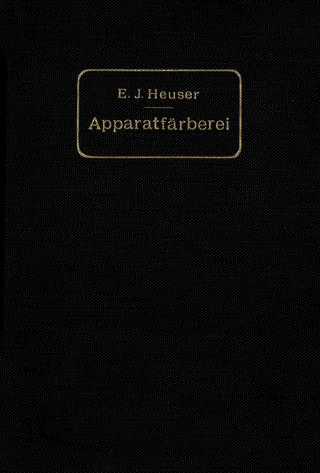 Die Apparatfärberei der Baumwolle und Wolle unter Berücksichtigung der Wasserreinigung und der Apparatbleiche der Baumwolle
