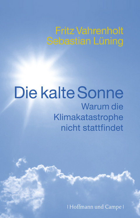 Die kalte Sonne - Fritz Vahrenholt