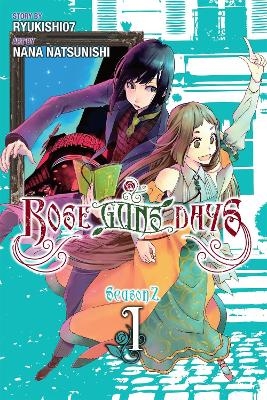 Rose Guns Days Season 2, Vol. 1 -  Ryukishi07
