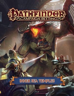 Pathfinder Campaign Setting: Inner Sea Temples - Robert Brookes