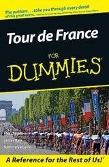 Tour De France For Dummies - Phil Liggett, James Raia, Sammarye Lewis