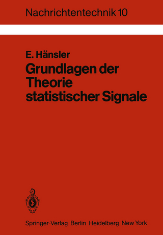 Grundlagen der Theorie statistischer Signale