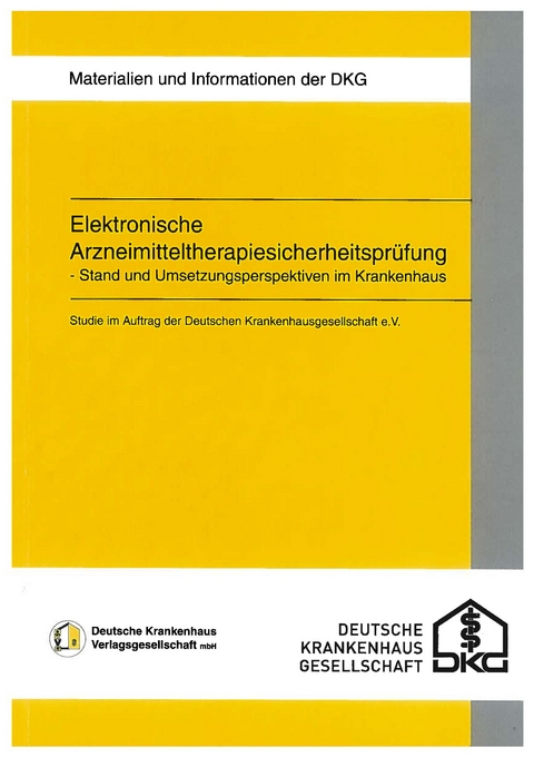 Elektronische Arzneimitteltherapiesicherheitspr&uuml;fung