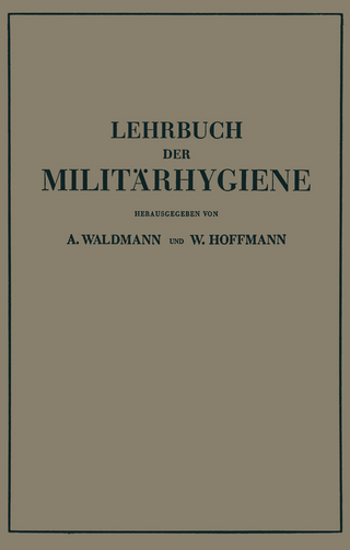 Lehrbuch der Militärhygiene