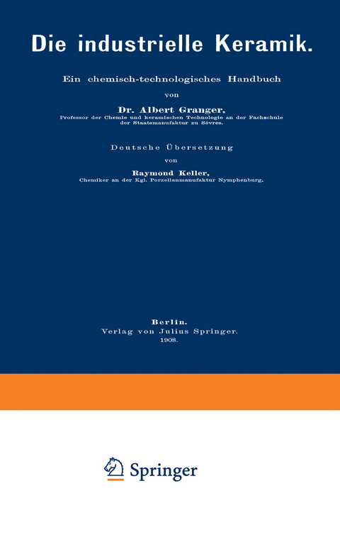 Die industrielle Keramik - Albert Granger, Raymond Keller