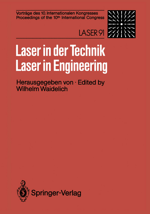 Laser in der Technik / Laser in Engineering - 