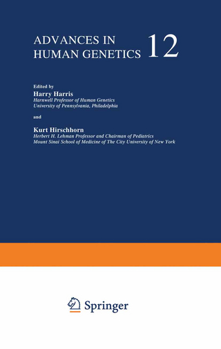 Advances in Human Genetics