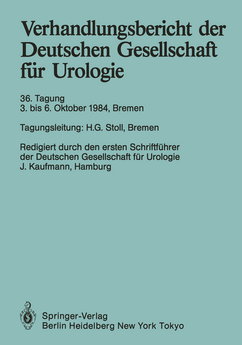 Verhandlungsbericht der Deutschen Gesellschaft f&uuml;r Urologie