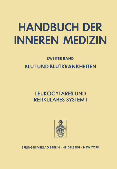 Leukocyt&auml;res und Retikul&auml;res System I - 