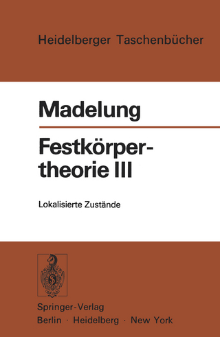 Festkörpertheorie III