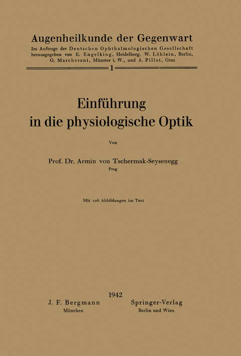 Einf&uuml;hrung in die physiologische Optik - Armin von Tschermak-Seysenegg