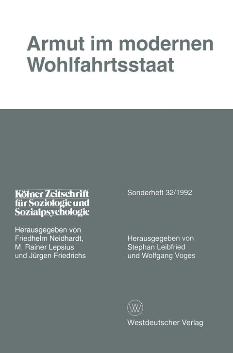 Armut im modernen Wohlfahrtsstaat - Stephan Leibfried, Wolfgang Voges