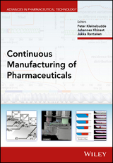 Continuous Manufacturing of Pharmaceuticals - 