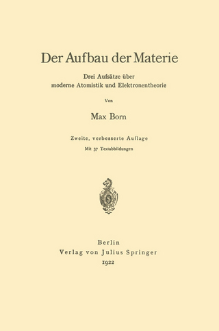 Der Aufbau der Materie
