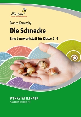 Die Schnecke - Bianca Kaminsky