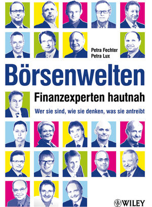 Börsenwelten - Finanzexperten hautnah