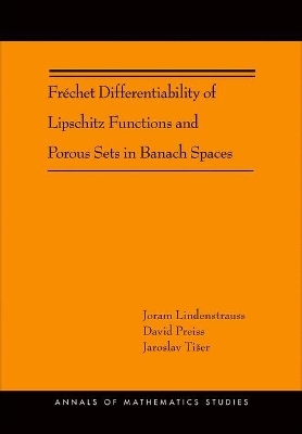 Fréchet Differentiability of Lipschitz Functions and Porous Sets in Banach Spaces - Joram Lindenstrauss, David Preiss, Jaroslav Tišer