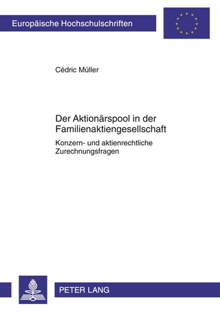 Der Aktionärspool in der Familienaktiengesellschaft
