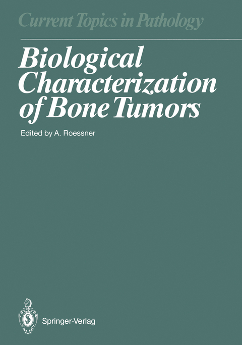 Biological Characterization of Bone Tumors - 