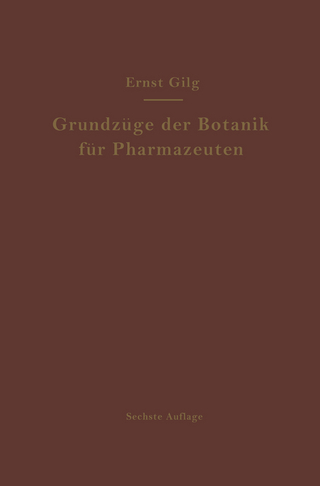 Grundzüge der Botanik für Pharmazeuten