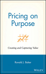 Pricing on Purpose - Ronald J. Baker