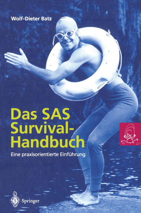 Das SAS Survival Handbuch - Wolf-Dieter Batz