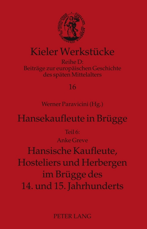Hansekaufleute in Br&uuml;gge - Anke Greve